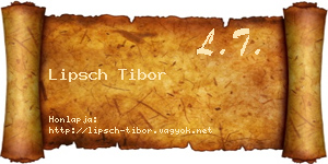 Lipsch Tibor névjegykártya